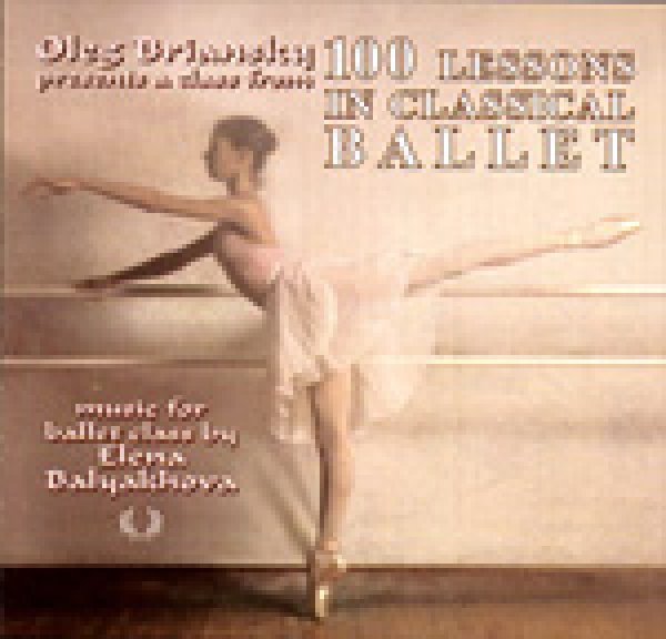 バレエ用品のCD／100 Lessons in Classical Ballet CD